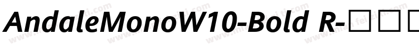 AndaleMonoW10-Bold R字体转换
